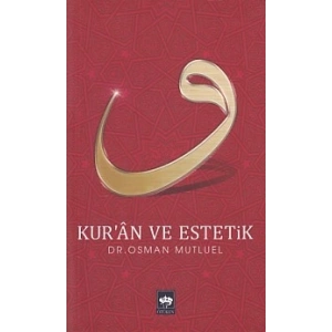 Kuran ve Estetik