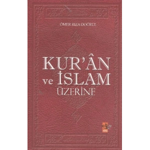 Kuran ve İslam Üzerine