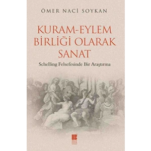 Kuram-Eylem Birliği Olarak Sanat