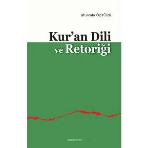 Kuran Dili ve Retoriği