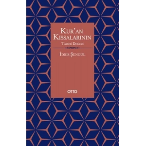 Kur’an Kıssalarının Tarihî Değeri