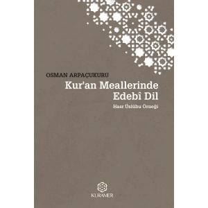 Kuran Meallerinde Edebi Dil Hasr Üslubu Örneği