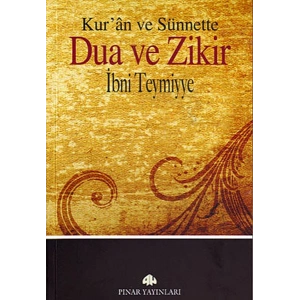 Kuran ve Sünnette Dua ve Zikir