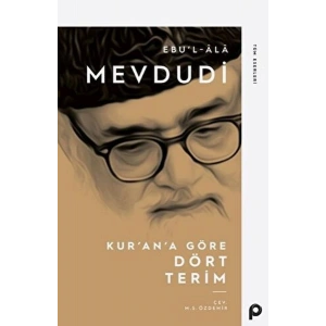 Kur’an’a Göre Dört Terim