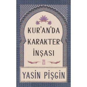 Kuranda Karakter İnşası