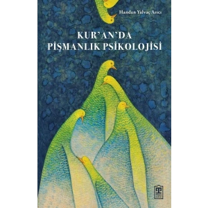 Kur’an’da Pişmanlık Psikolojisi