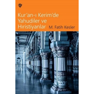 Kuranı Kerimde Yahudiler ve Hristiyanlar