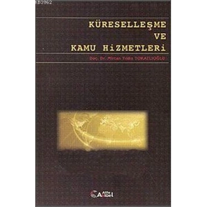 Küreselleşme ve Kamu Hizmetleri