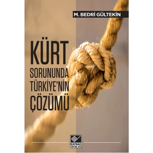 Kürt Sorununda Türkiyenin Çözümü