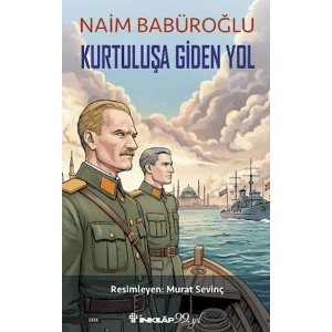 Kurtuluşa Giden Yol