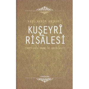 Kuşeyri Risalesi (Ciltli)