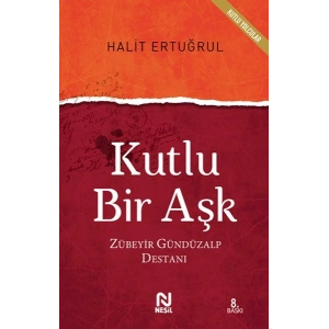 Kutlu Bir Aşk