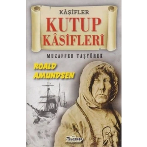 Kutup Kaşifleri - Kaşifler