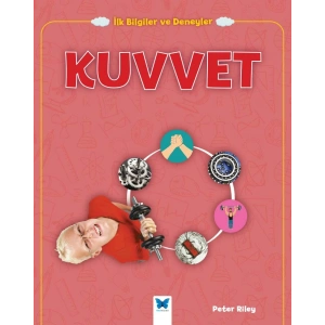 Kuvvet - İlk Bilgiler ve Deneyler