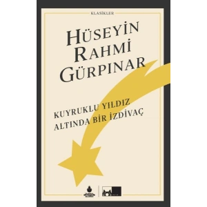 Kuyruklu Yıldız Altında Bir İzdivaç (Ciltli)