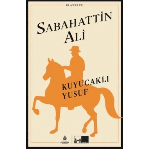 Kuyucaklı Yusuf (Ciltli)