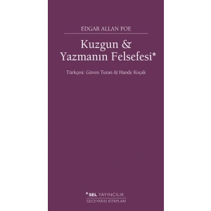 Kuzgun ve Yazmanın Felsefesi