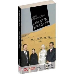 Laiklikten Şeriata mı?