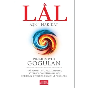 Lal - Aşk-ı Hakikat