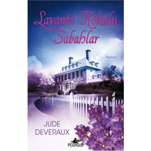 Lavanta Kokulu Sabahlar