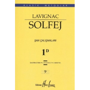 Lavignac Solfej 1D Şan Çalışmaları