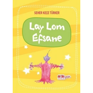 Lay Lom Efsane