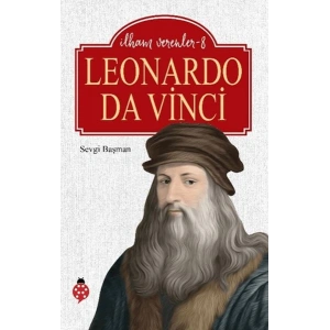 Leonardo Da Vinci - İlham Verenler 8