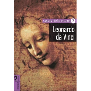 Leonardo da Vinci /  Sanatın Büyük Ustaları 2