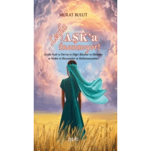 Leyla Aşka İnanmıyor