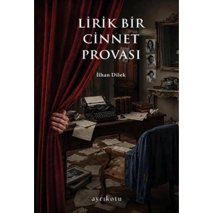Lirik Bir Cinnet Provası