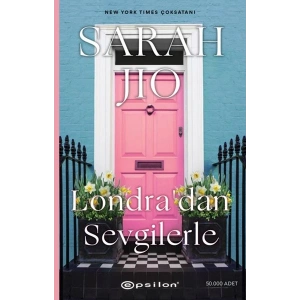 Londra’dan Sevgilerle