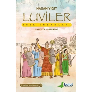 Luviler-Işık İnsanları (Pamfilya-Aspendos)