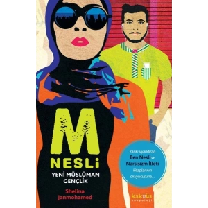 M Nesli: Yeni Müslüman Gençlik