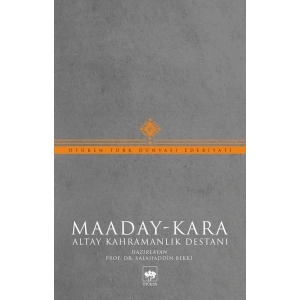 Maaday- Kara - Altay Kahramanlık Destanı