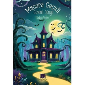 Macera Geçidi - Gizemli Dünya