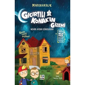 Macerakolik- Gıcırtılı Konakın Gizemi