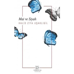 Mai Ve Siyah