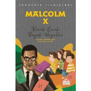 Malcolm X - Sahnenin Yıldızları