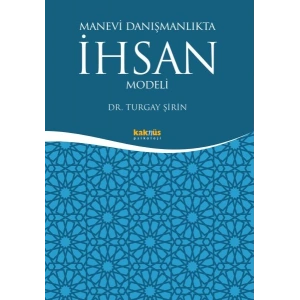 Manevi Danışmanlıkta İhsan Modeli