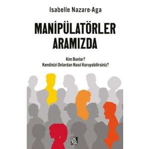 Manipülatörler Aramızda