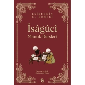 Mantık Dersleri - Îsâgûcî