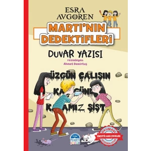 Martı’nın Dedektifleri - Duvar Yazısı