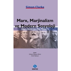 Marx, Marjinalizm ve Modern Sosyoloji