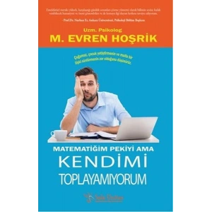 Matematiğim Pekiyi Ama Kendimi Toplayamıyorum