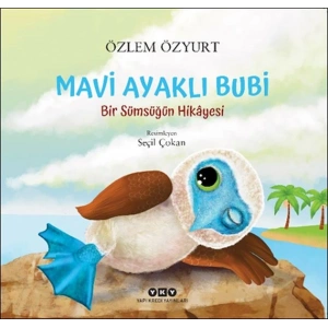 Mavi Ayaklı Bubi – Bir Sümsüğün Hikâyesi