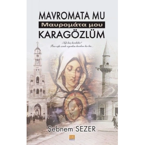 Mavromata Mu - Karagözlüm
