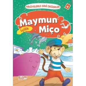 Maymun Miço İyilik - Hikayelerle Dini Değerler 4
