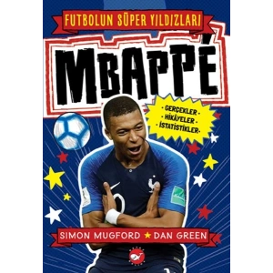 Mbappe - Futbolun Süper Yıldızları