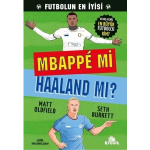 Mbappe mi Haaland mı?
