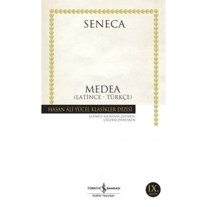 Medea (Latince - Türkçe) - Hasan Ali Yücel Klasikleri